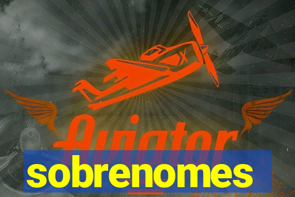 sobrenomes portugueses raros